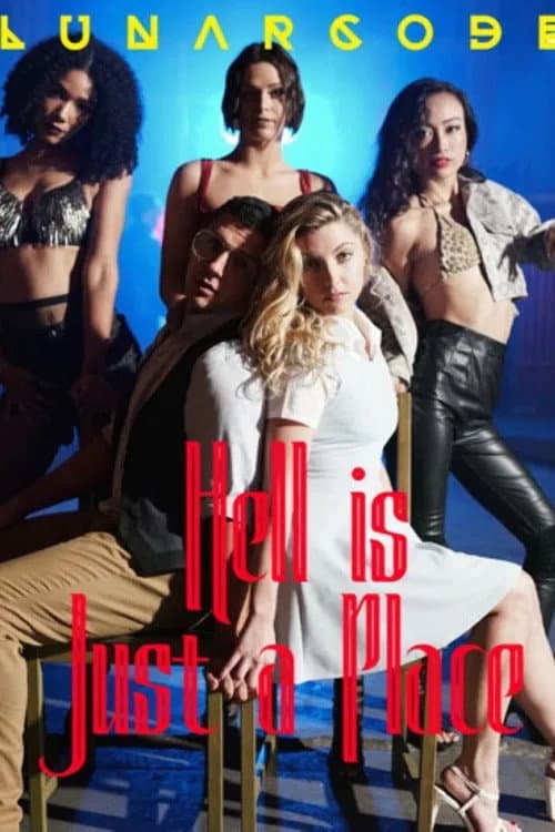Постер: Hell is Just a Place