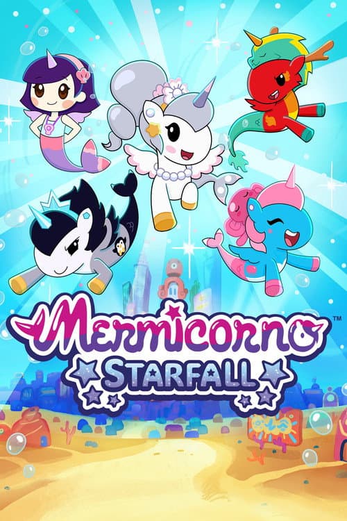 Постер: Mermicorno: Starfall
