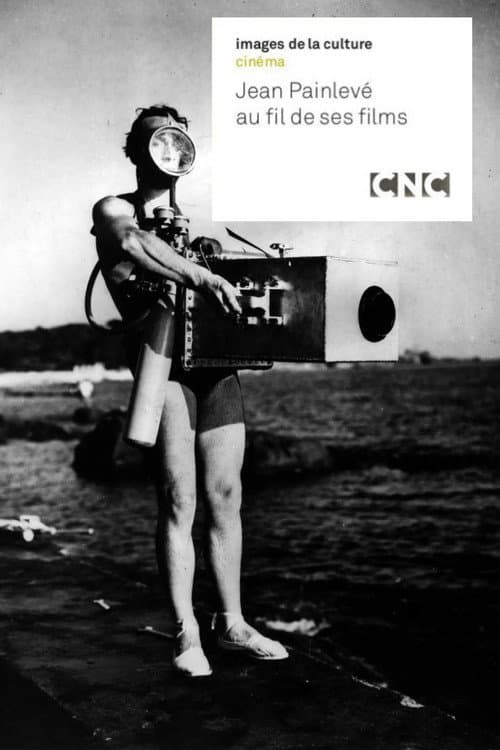 Постер: Jean Painlevé au fil de ses films