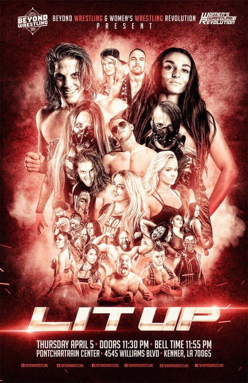 Постер: Beyond Wrestling & WWR Present "Lit Up"