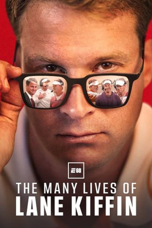 Постер: The Many Lives of Lane Kiffin