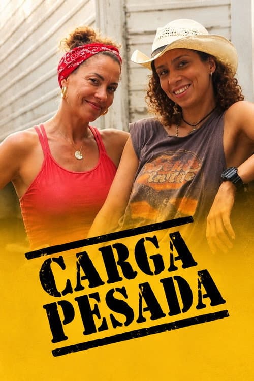 Постер: Carga Pesada