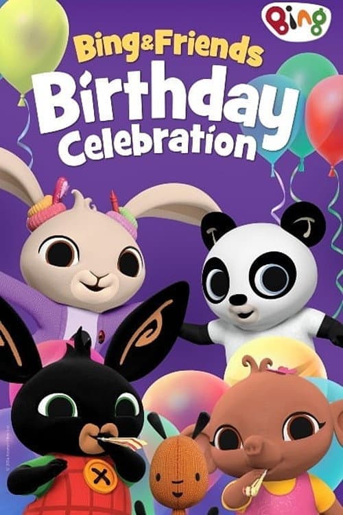 Постер: Bing & Friends: Birthday Celebration