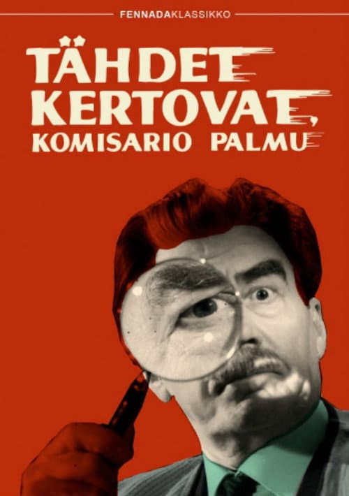 Постер: Звёзды расскажут, комиссар Палму