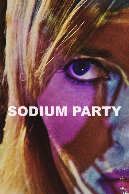 Постер: Sodium Party