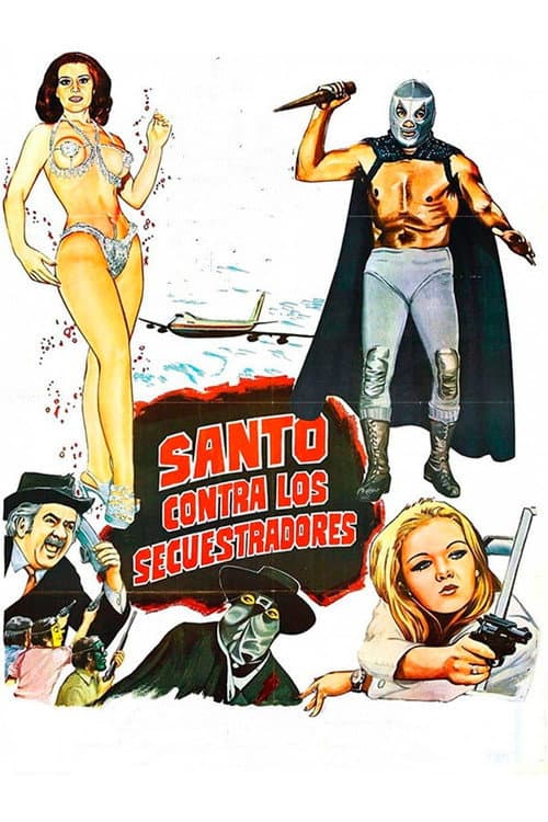 Постер: Santo contra los secuestradores