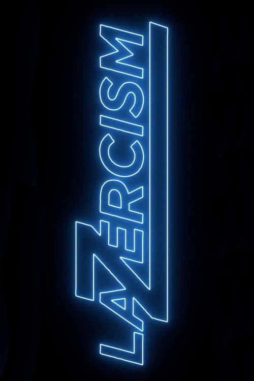 Постер: LaZercism