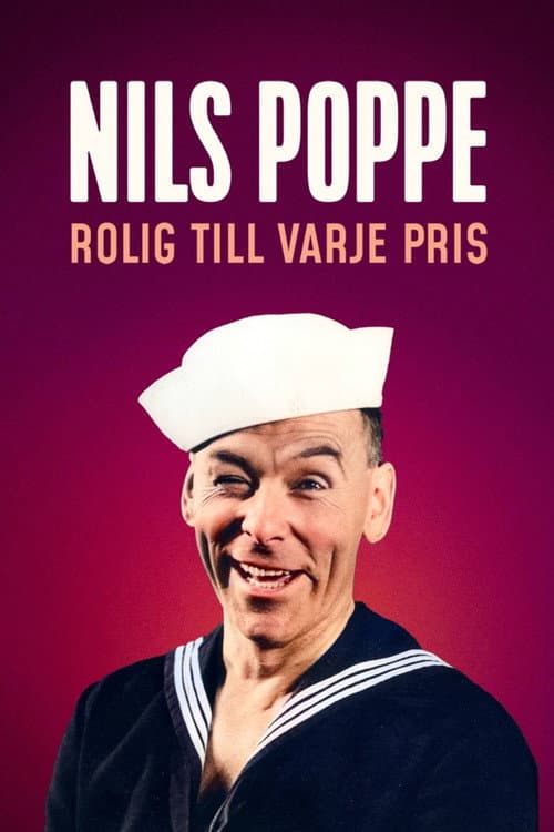 Постер: Nils Poppe: Rolig till varje pris
