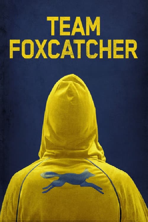Постер: Team Foxcatcher