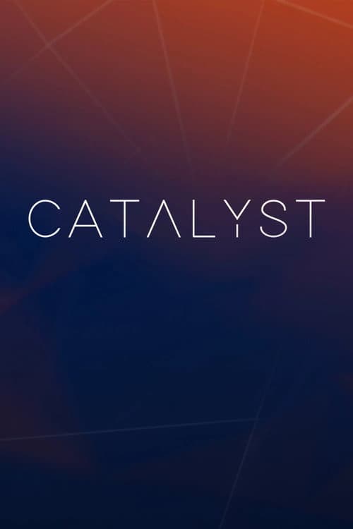 Постер: Catalyst