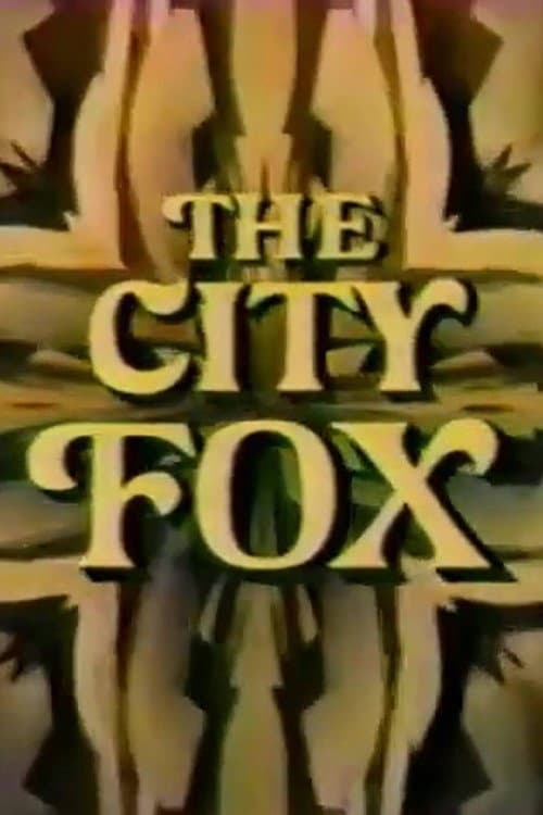 Постер: The City Fox