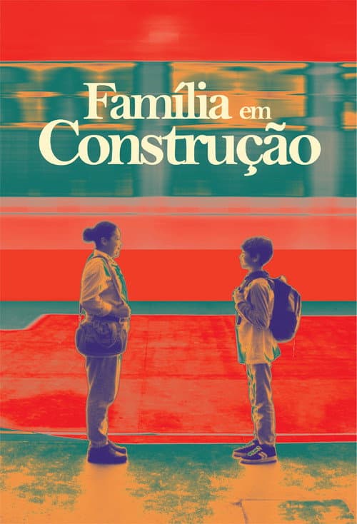 Постер: Família em Construção