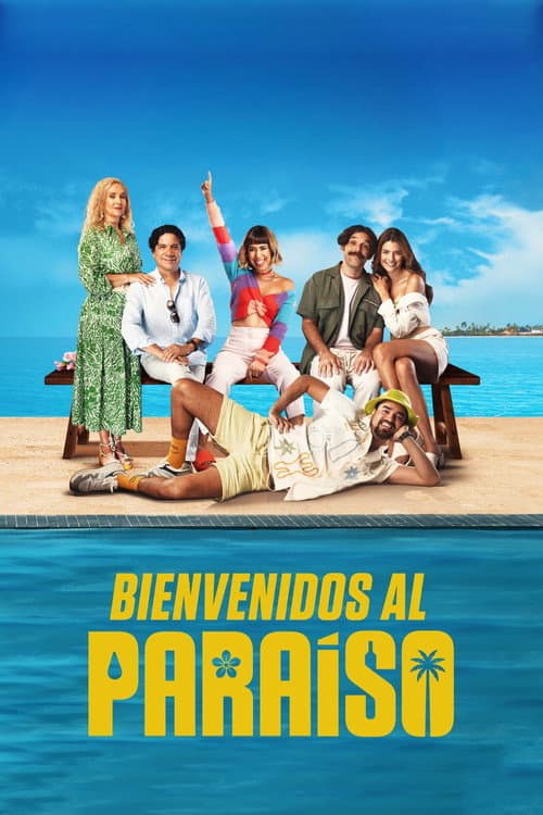 Постер: Bienvenidos al paraíso