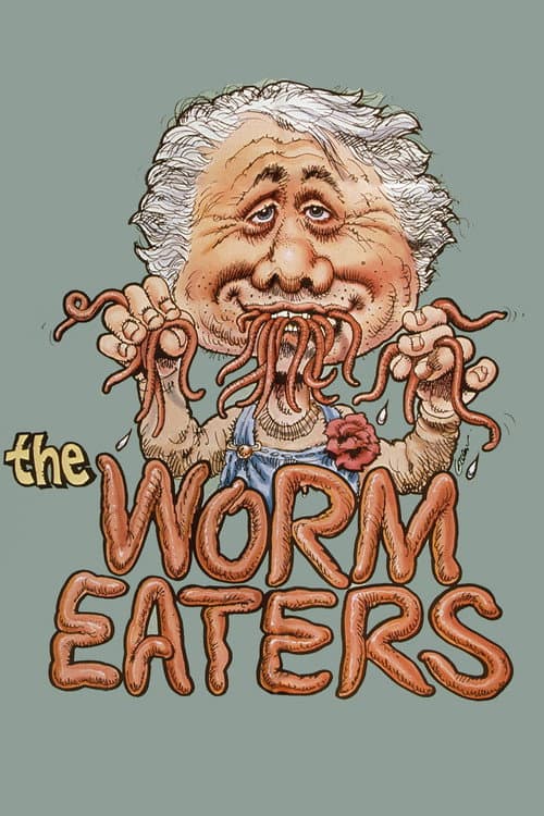 Постер: The Worm Eaters