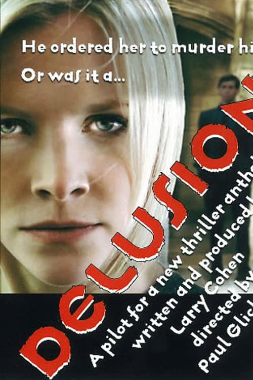 Постер: Delusion