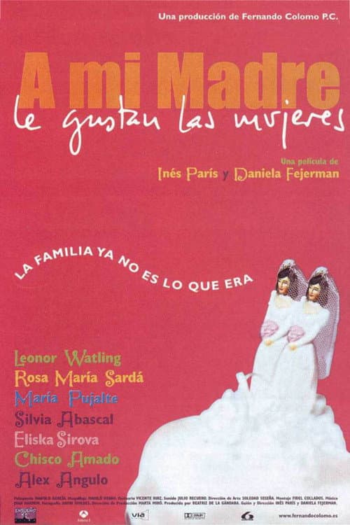 Постер: A mi madre le gustan las mujeres