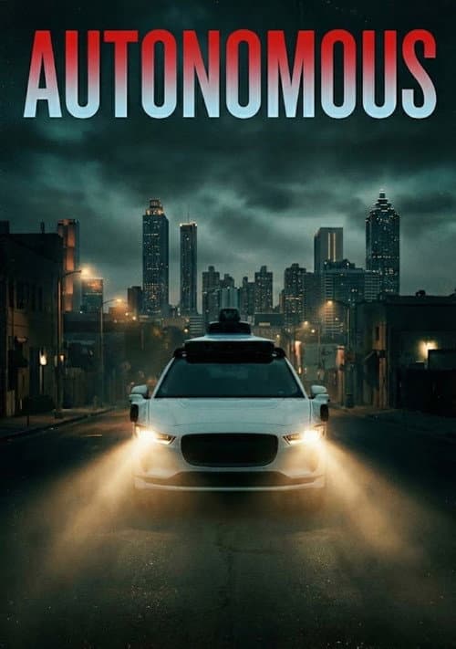 Постер: Autonomous