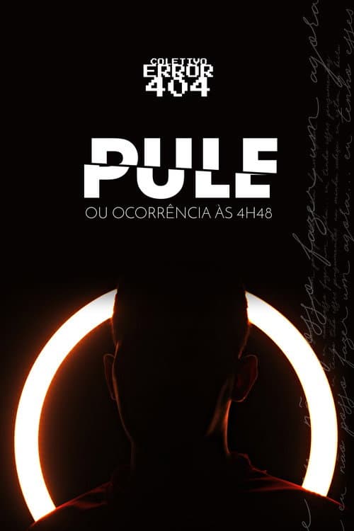 Постер: Pule ou Ocorrência às 4h48