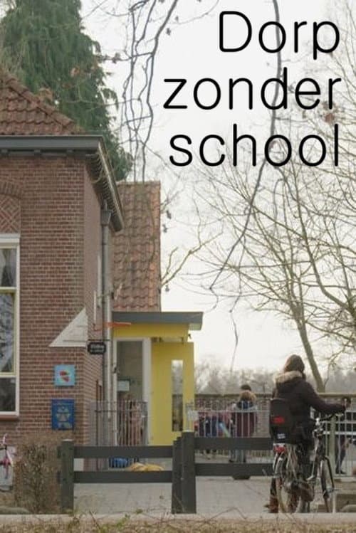 Постер: Dorp zonder school