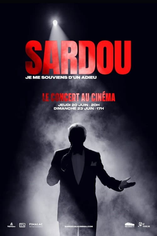 Постер: Michel Sardou : Je me souviens d'un adieu