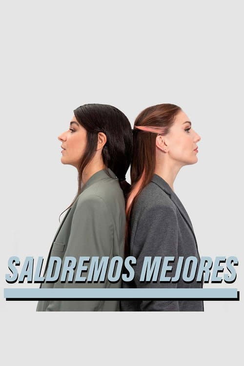 Постер: Saldremos mejores
