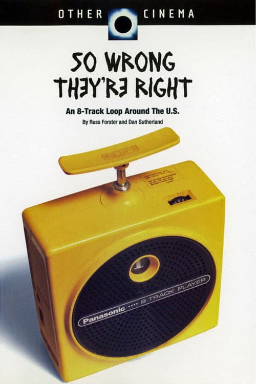 Постер: So Wrong They're Right