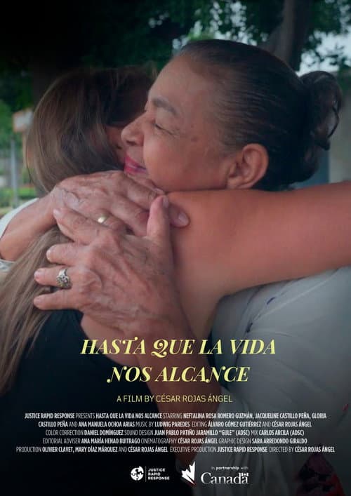 Постер: Hasta Que La Vida Nos Alcance