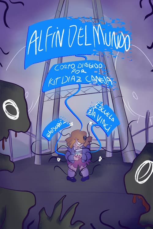 Постер: Al Fin del Mundo