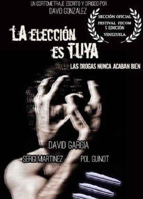 Постер: La elección es tuya