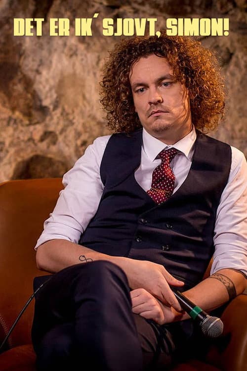 Постер: Det er ik´ sjovt, Simon!