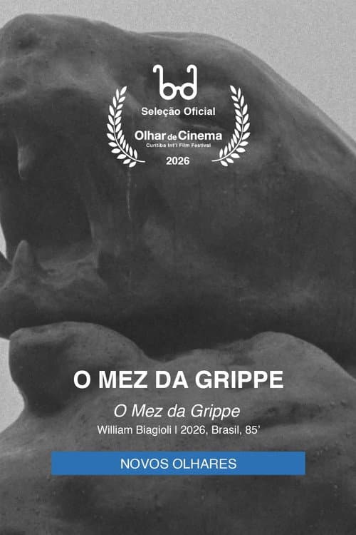 Постер: O Mez da Grippe