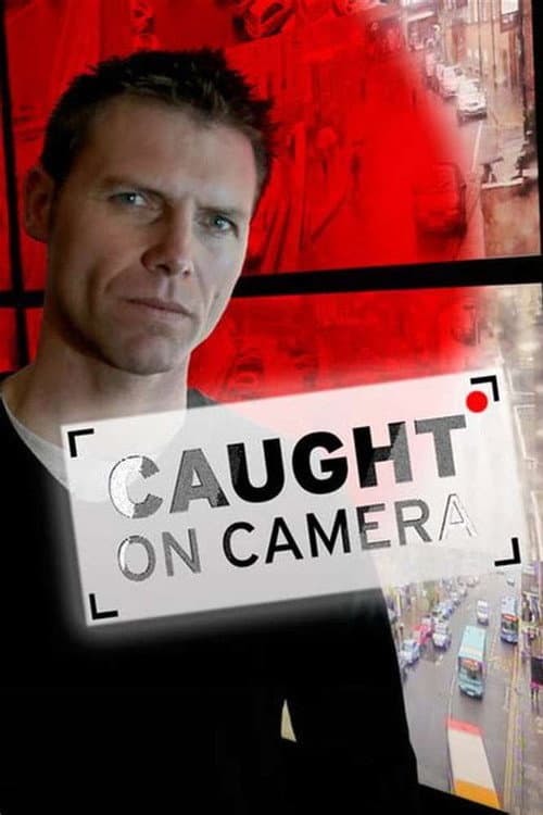 Постер: Criminals: Caught on Camera