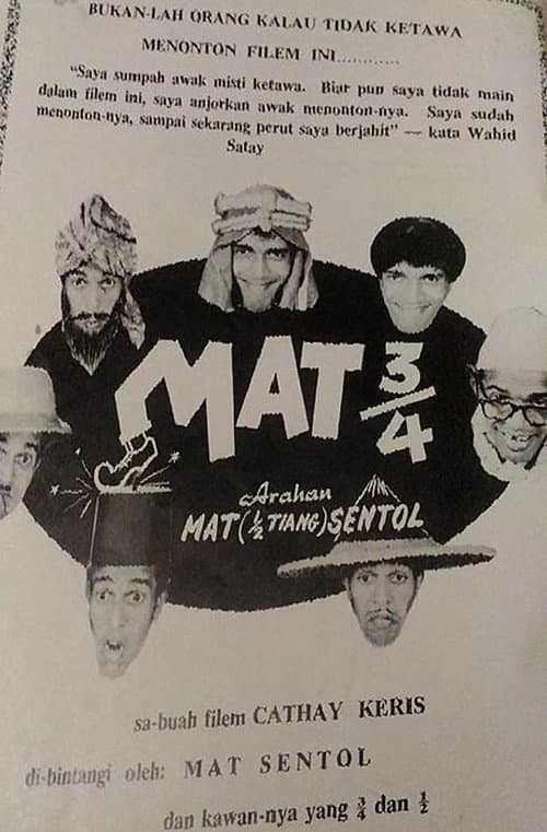 Постер: Mat ¾ (Mat Tiga Suku)