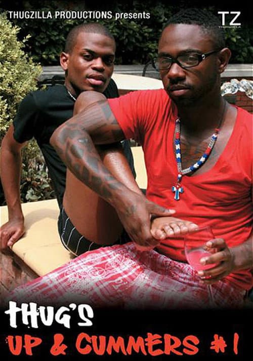 Постер: Thug's Up & Cummers 1