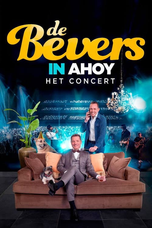 Постер: De Bevers in Ahoy - Het Concert