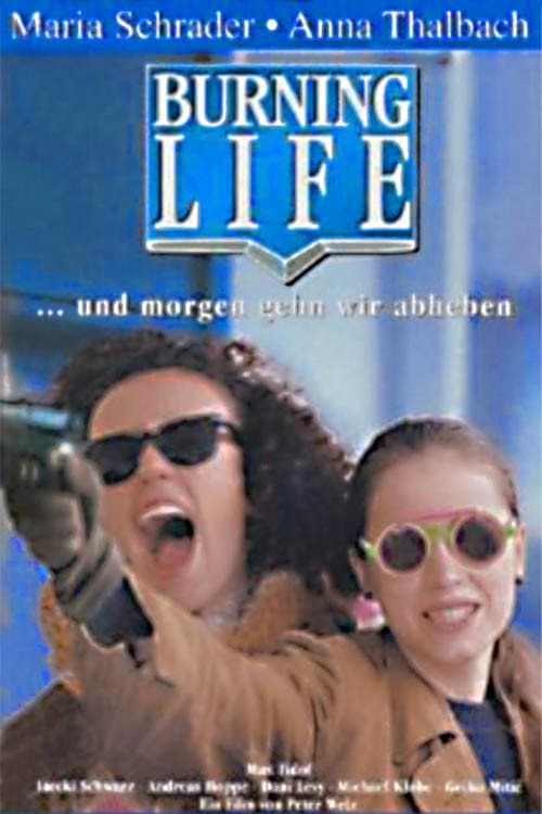 Постер: Burning Life