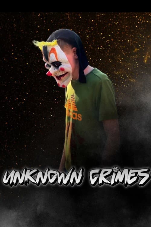 Постер: Unknown Crimes