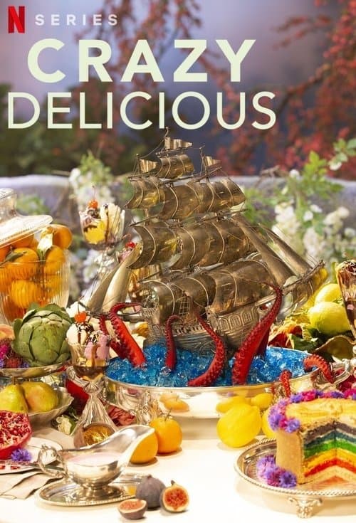 Постер: Crazy Delicious