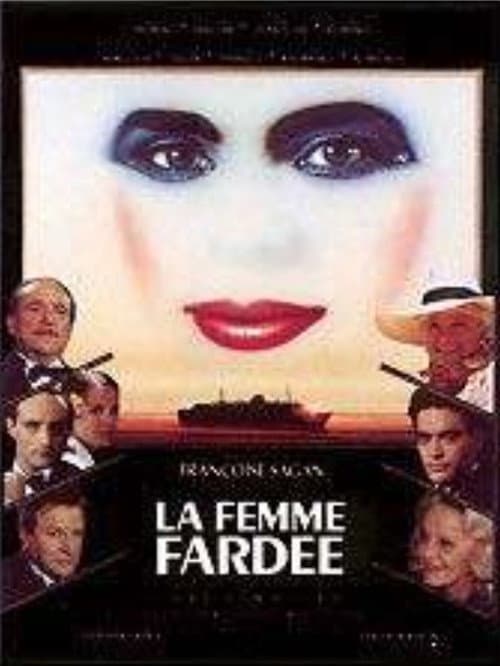 Постер: La Femme fardée