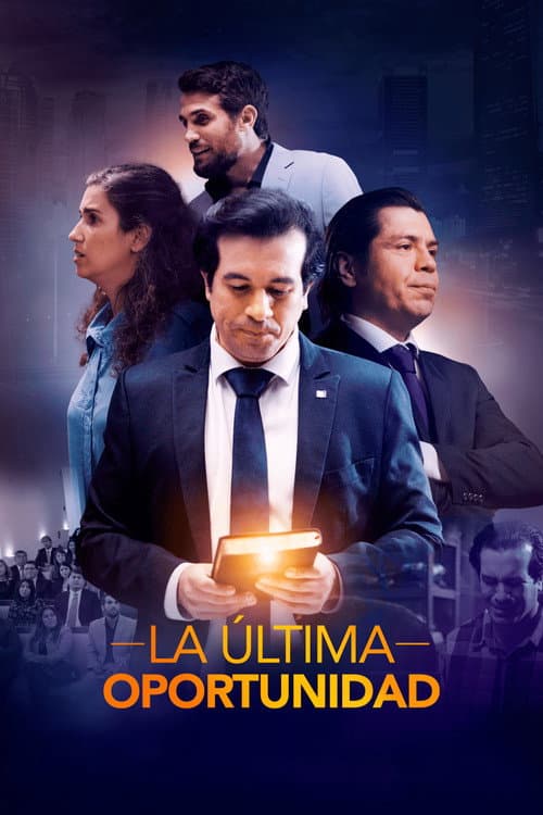 Постер: La Última Oportunidad
