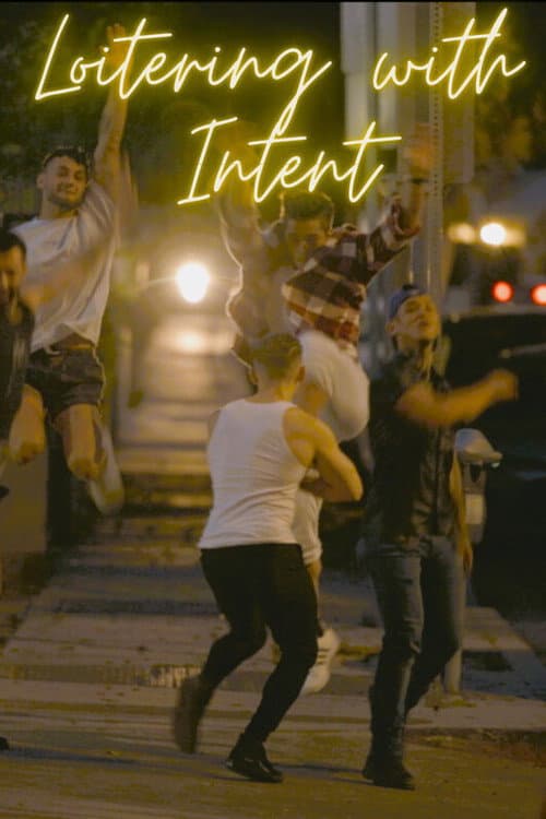 Постер: Loitering with Intent