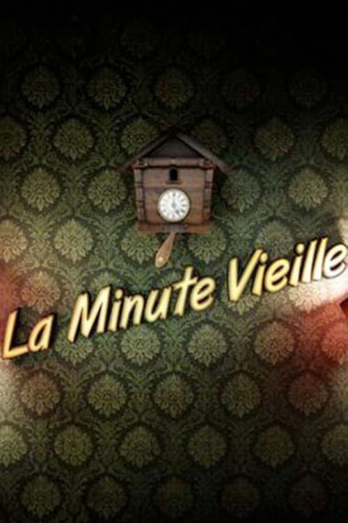 Постер: La Minute vieille