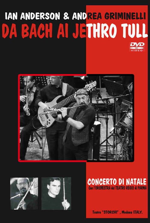 Постер: Ian Anderson & A. Griminelli - Da Bach Ai Jethro Tull - Concerto Di Natale 2004