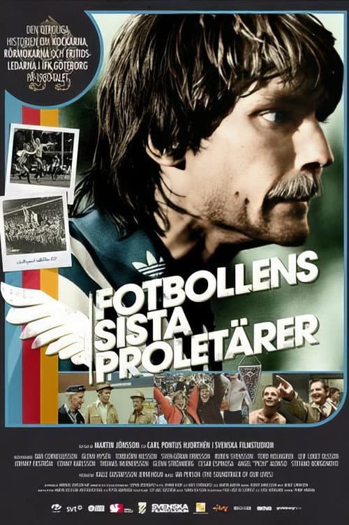 Постер: Fotbollens sista proletärer