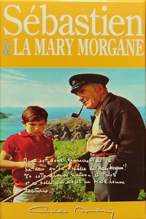 Постер: Sébastien et la Mary-Morgane