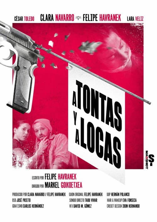 Постер: A Tontas y a Locas