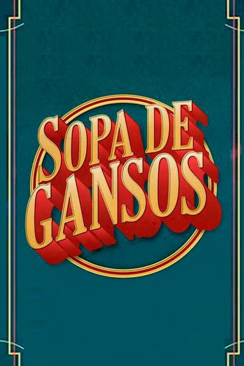 Постер: Sopa de Gansos