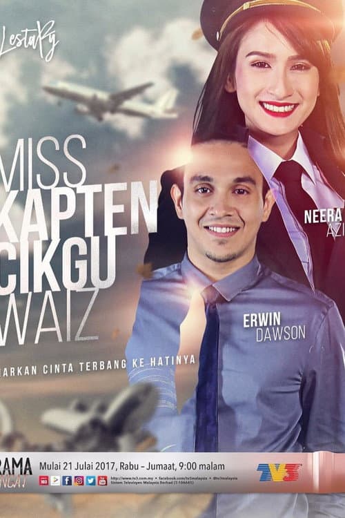 Постер: Miss Kapten Cikgu Waiz