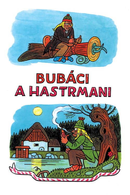 Постер: Bubáci a hastrmani