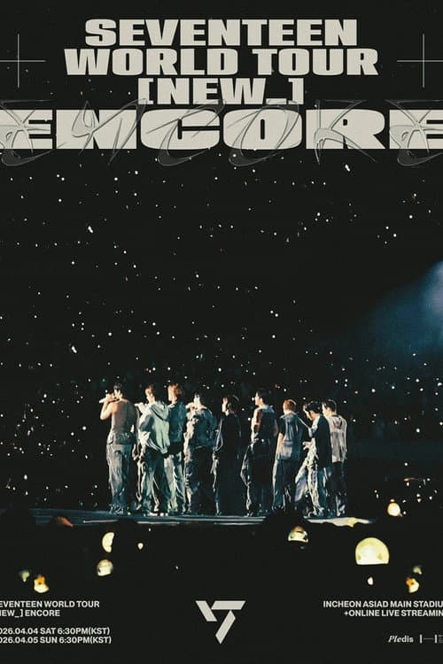 Постер: SEVENTEEN WORLD TOUR [NEW_] ENCORE